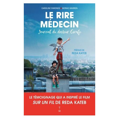 Le Rire Médecin - Journal Du Docteur Girafe