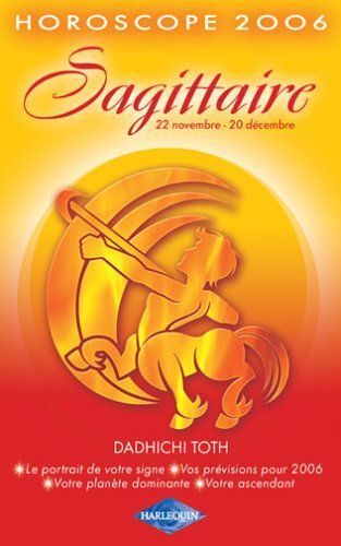 Horoscope Sagittaire 2006
