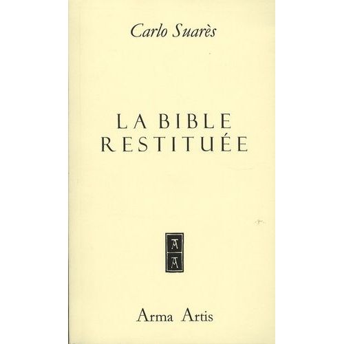 La Bible Restituée