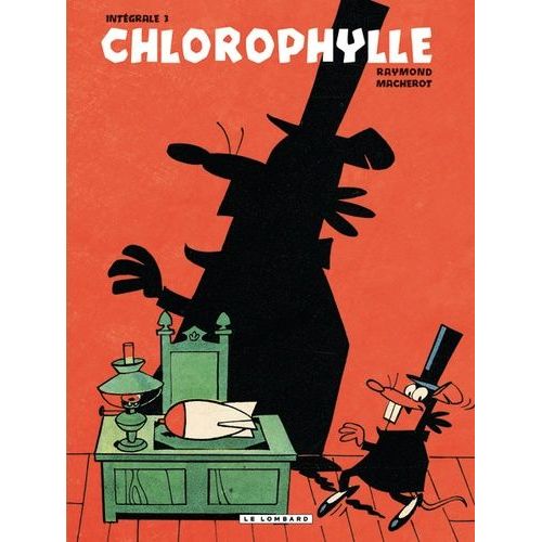 Chlorophylle L'intégrale - Tome 3