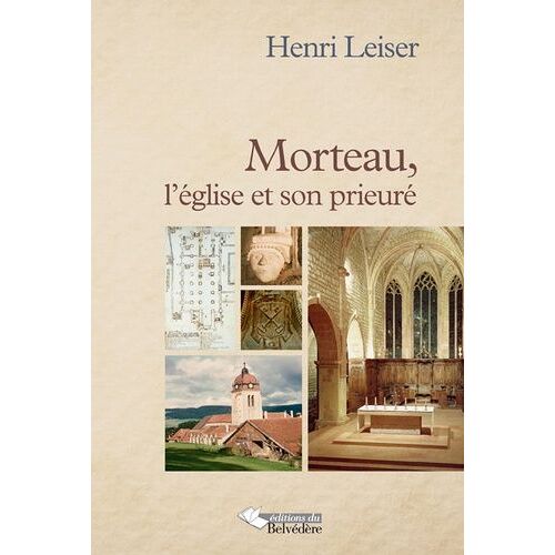 Morteau, L'église Et Son Prieuré