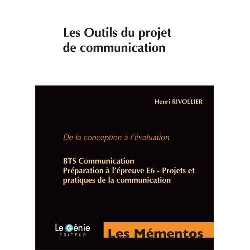 Les Outils Du Projet De Communication