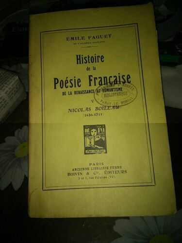 Histoire De La Poésie Française De La Renaissance Au Romantisme. V, Nicolas Boileau (1636-1711)