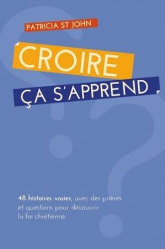 Croire... Ça S'apprend