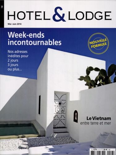 Hotel & Lodge N°77 : Weeks-End Incontournables - Le Vietnam Entre Terre Et Mer