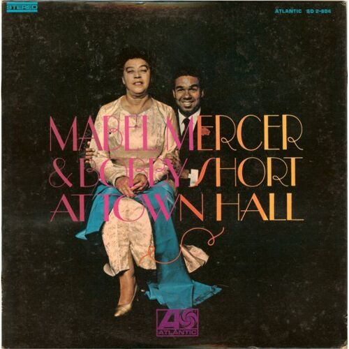 Mabel Mercer & Bobby Short At Town Hall