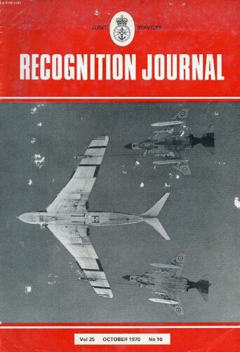 Joint Services Recognition Journal, Vol. 25, N° 10, Oct. 1970 (Contents: Corsair (Identification Lesson). Cessna Skymaster (Identification Lesson). Getting Shipshape - Hms Penelope & Seal ...