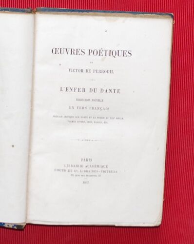 Oeuvres Poétiques  - Tome Second - L'enfer Du Dante -  Victor De Perrodil