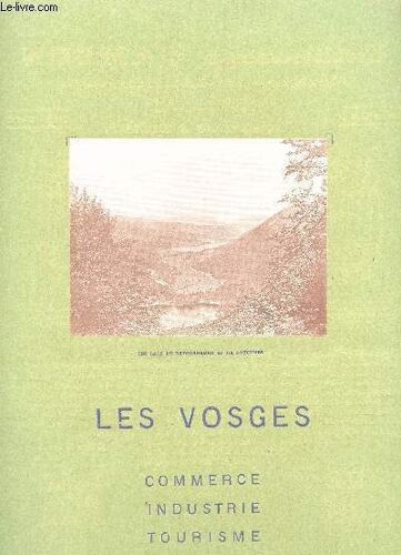Les Vosges - Commerce, Industrie, Tourisme.