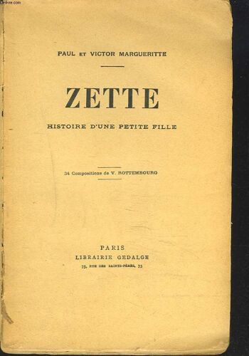 Zette. Histoire D'une Petite Fille.