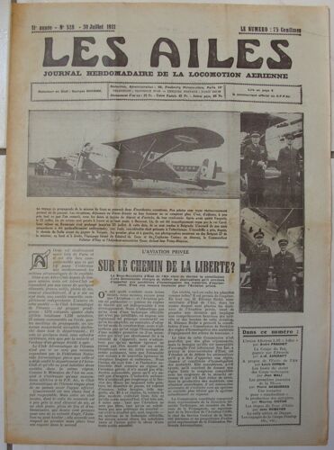 Les Ailes N° 528 ( 30 Juillet 1931 ) : L'avion Albatros L. 83 " Adler " / À Propos De L'école De L'air / Les Bases Du Statut Des Corps Tecnhiques / Les Premières Journées De La Rhoen ...