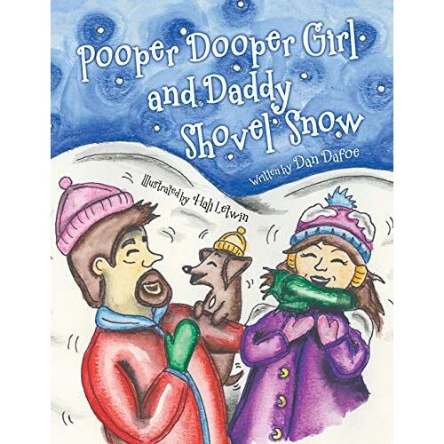 Pooper Dooper Girl And Daddy Shovel Snow