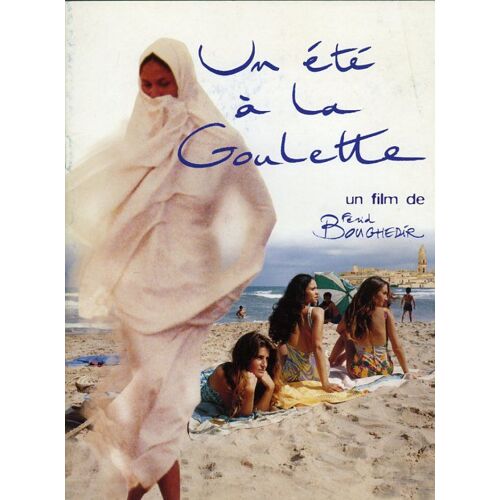Un Été À La Goulette, Dossier De Presse, Férid Boughedir, Gamil Ratib, Mustapha Adouani, Guy Nataf