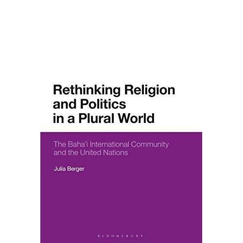 Rethinking Religion And Politics In A Plural World