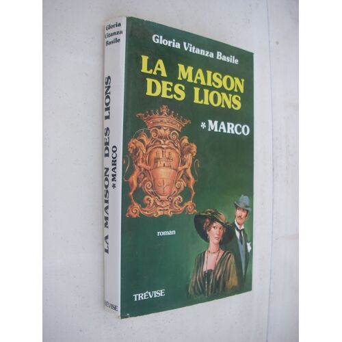 La Maison Des Lions (Marco) - Gloria Vitanza Basile - Trévise - 1980