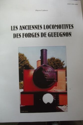 Les Anciennes Locomotives Des Forges De Gueugnon