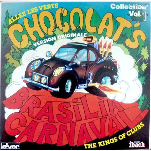 2x33 Tours Chocolat’S – Collection, Vol1 (Allez Les Verts / The King Of Clubs) - Double Album Vinyles