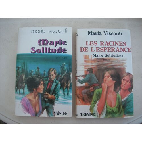 Marie Solitude (Tome 1&2) - Maria Visconti - Editions Trevise 1979