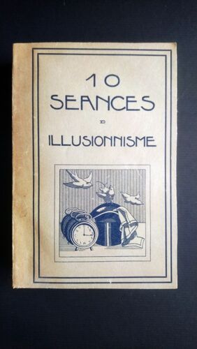 10 Séances D'illusionnisme