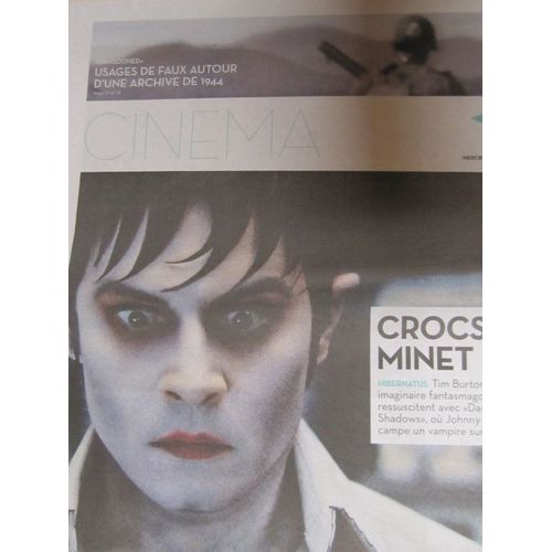 Libération, Supplément Cinéma Du 09/05/2012 : Dark Shadows, Tim Burton / Dragooned