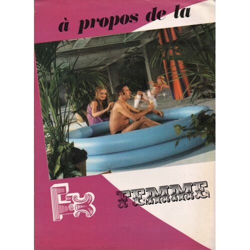 À Propos De La Femme, Synopsis Dépliant, De Claude Pierson, Avec Marlène Alexandre, Astrid Frank