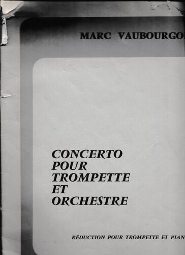 Marc Vaubourgoin Concerto Pour Trompette Et Orchestre E F M Technisonor