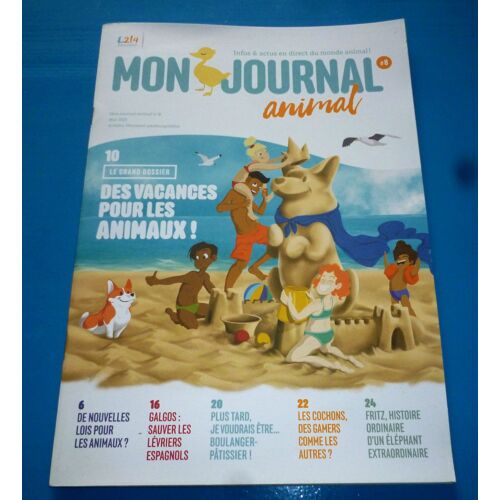 Mon Journal Animal N°8 Des Vacances Pour Les Animaux
