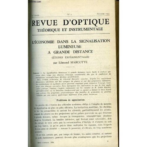 Revue D Optique Théorique Et Instrumentale N° 2 - L Économie Dans La Signalisation Lumineuse A Grande Distance Par Edmond Marcotte, Oculaire Photoélectrique Pour La Mesure Des Pouvoirs Réflecteurs Des(...)