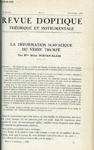 Revue D Optique Théorique Et Instrumentale N° 11 - La Déformation Surfacique Du Verre Trempé Par Niuta Winter-Klein, Une Relation Qui Exprime La Loi Des Mélanges Par D. Téodoresco, Sur Une Relation(...)