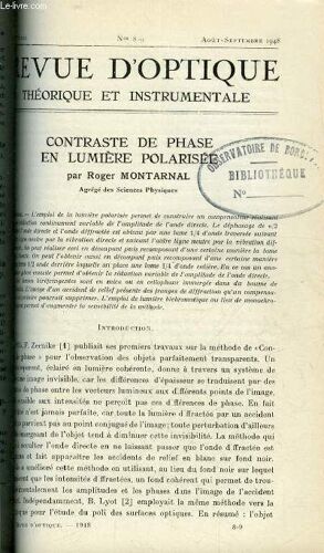 Revue D Optique Théorique Et Instrumentale N° 8-9 - Contraste De Phase En Lumière Polarisée Par Roger Montarnal, Utilisation Des Plaques Lippmann Comme Filtres Par Jean Loup Delcroix, Le Lecteur(...)