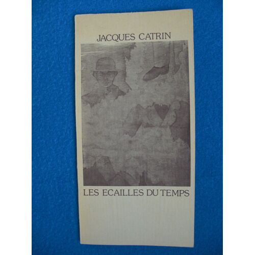 Les Ecailles Du Temps