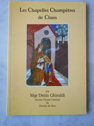 Les Chapelles Champêtres De Clans