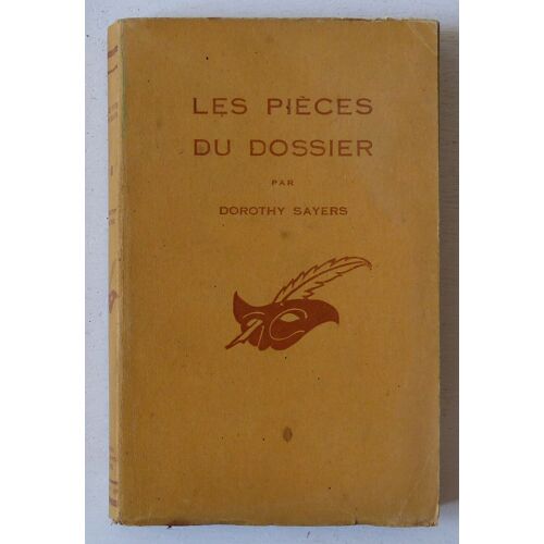 Les Pièces Du Dossier (Collection 'le Masque (Collection De Romans D'aventures Créée Et Dirigée Par Albert Pigasse)' N°339)