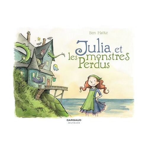 Julia Et Les Monstres Perdus