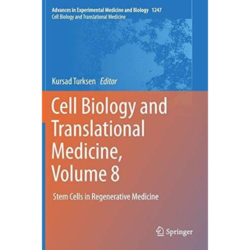 Cell Biology And Translational Medicine, Volume 8