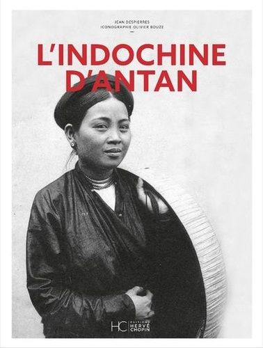 L'indochine D'antan