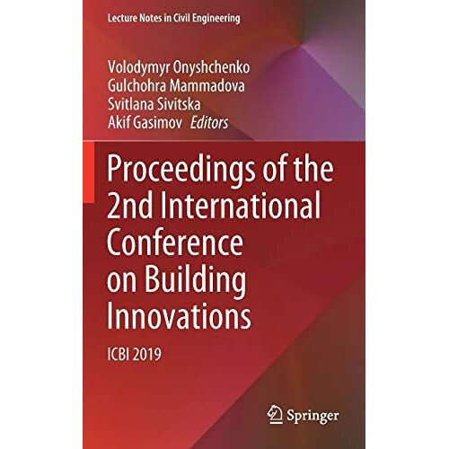 Proceedings Of The 2nd International Conference On Building Innovations