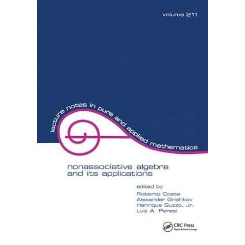 Nonassociative Algebra And Its Applications