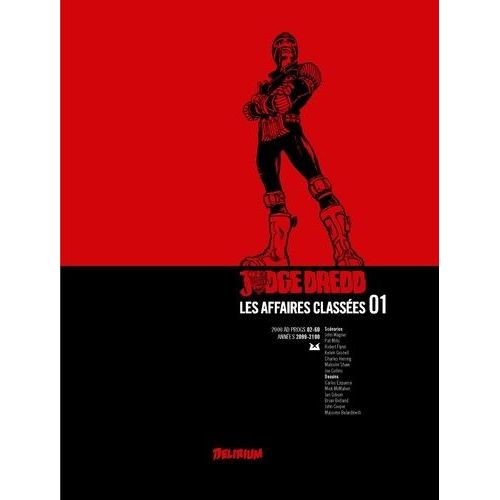 Judge Dredd : Les Affaires Classées Tome 1