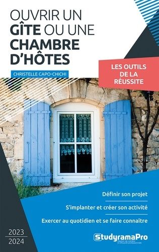 Ouvrir Un Gîte Ou Une Chambre D'hôtes