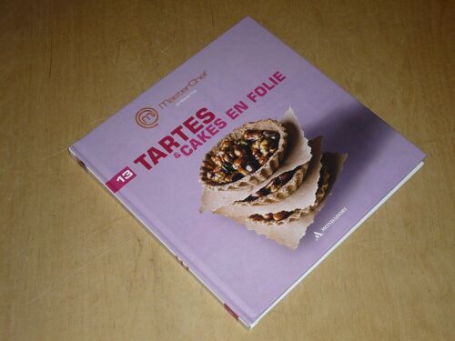 Masterchef N. 13 - Tartes Et Cakes En Folie