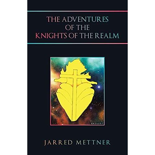 The Adventures Of The Knights Of The Realm