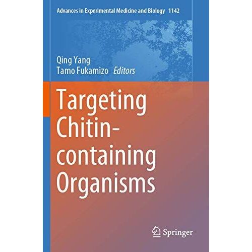 Targeting Chitin-Containing Organisms