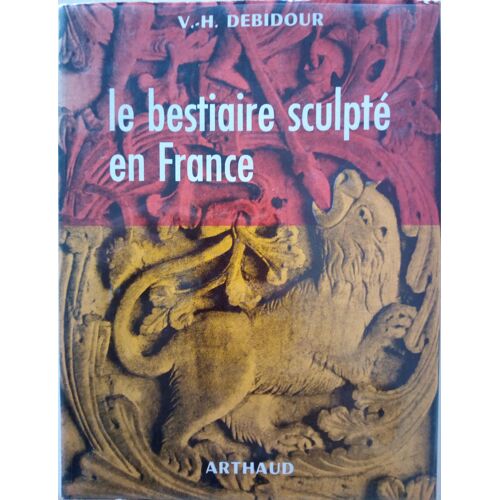 Le Bestiaire Sculpté De France