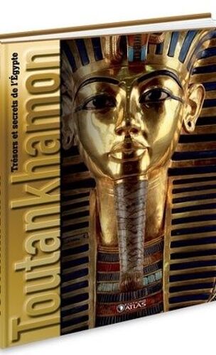 Livre Trésors Et Secrets De L'egypte - Toutankhamon