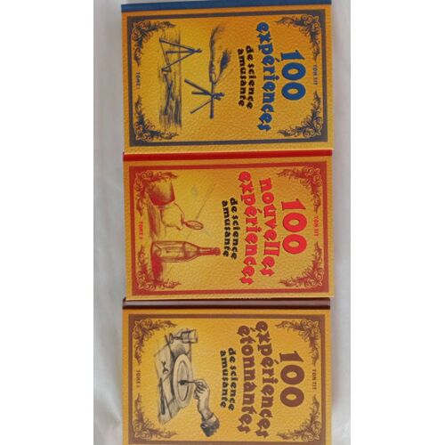 100 Expériences De Sciences Amusantes Tome1 Tome 2 Tome3