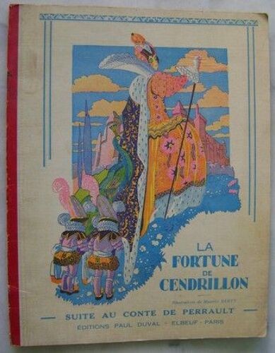 La Fortune De Cendrillon. Suite Au Conte De Perrault
