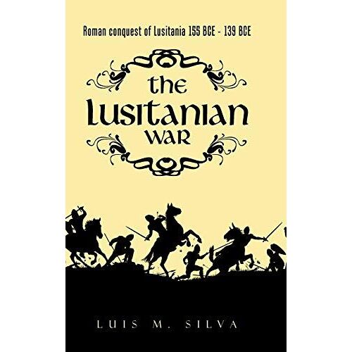 The Lusitanian War