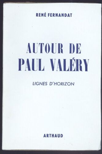 Autour De Paul Val¿Ry, Lignes D'horizon