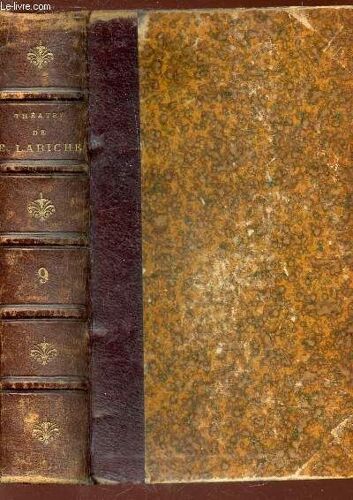 Theatre De Labiche - Volume 9 / Doit On Le Dire? - Les Noces De Bouche En Coeur - La Station Chapbaudet - Le Point De Mire.